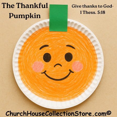 The Thankful Pumpkin Fall Paper Plate Free Bible Craft For Preschoolers by Church House Collection Store